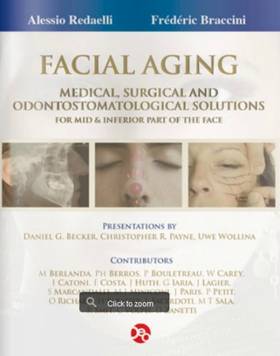 Facial Aging - Tecniche mediche, chirurgiche ed odontostomatologiche per il terzo medio ed inferiore del volto